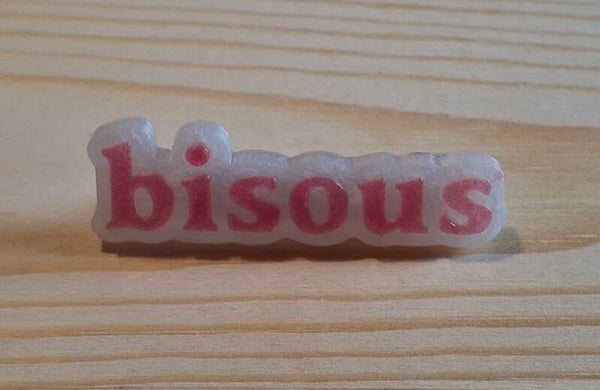 Les Broches BISOUS