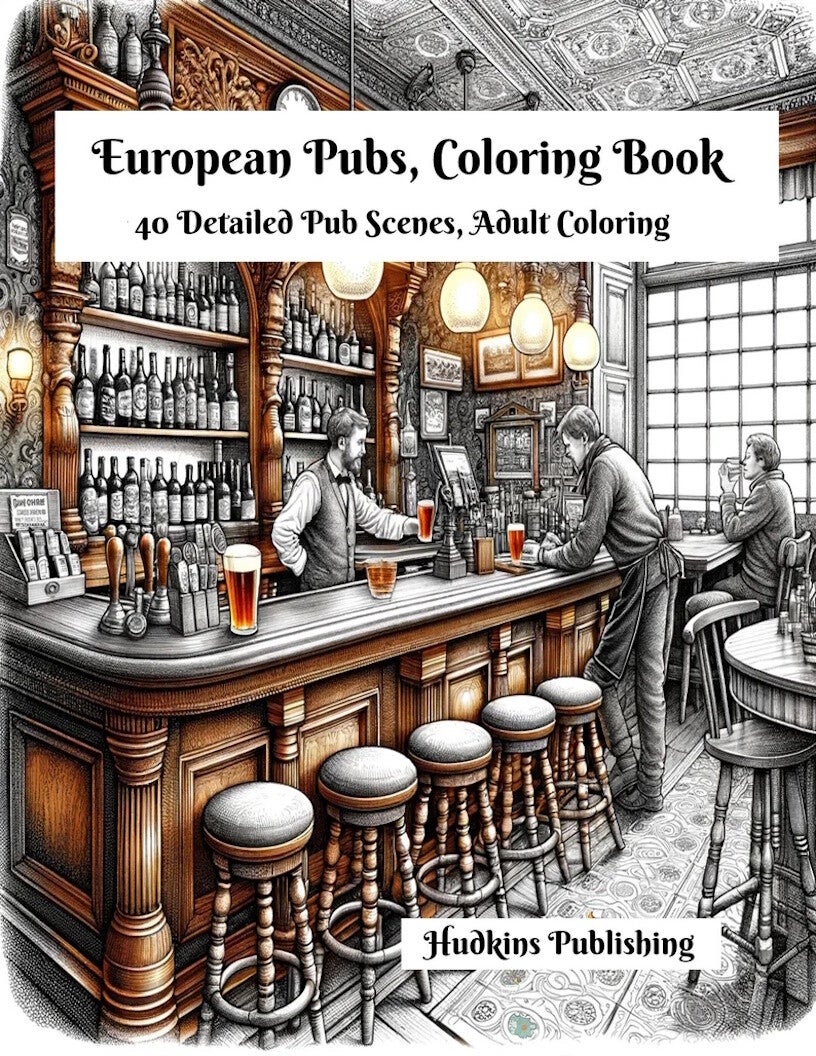 European Pubs Adult Coloring Books Hudkins Publishing