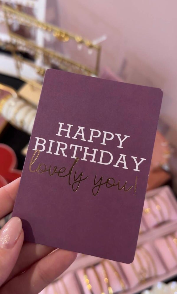 Happy birthday lovely you mini