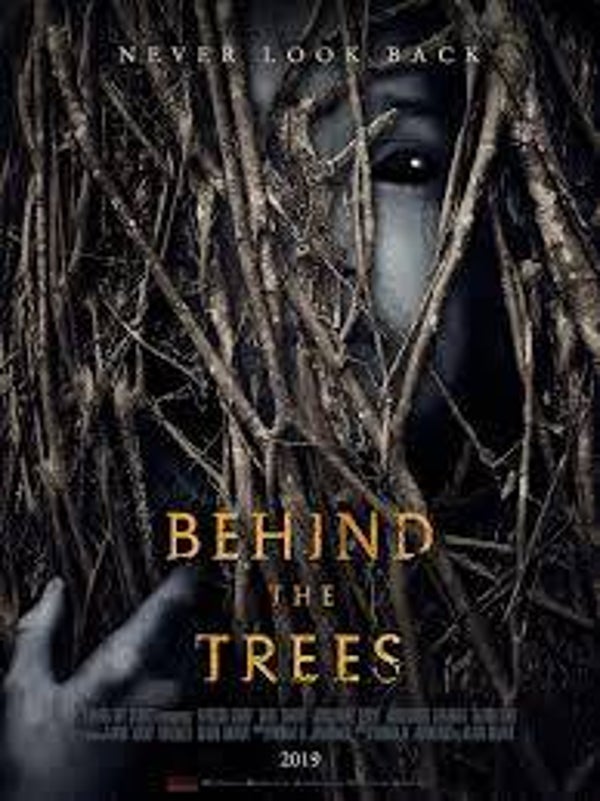 Behind The Trees (2019)