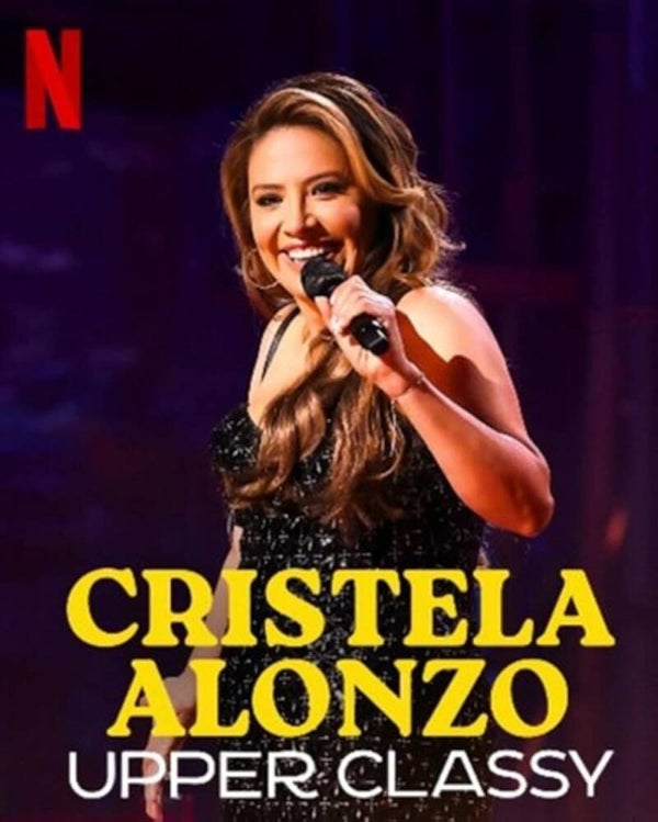 Cristela Alonzo - Upper Classy (2025)