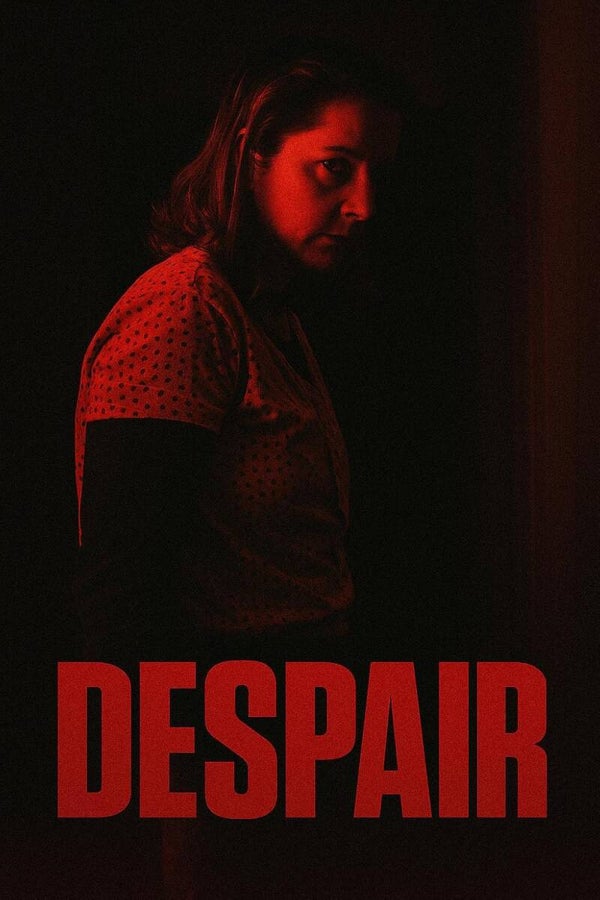 Despair (2017)