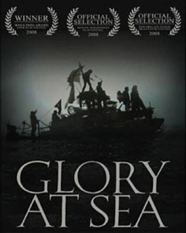 Glory At Sea (2008)