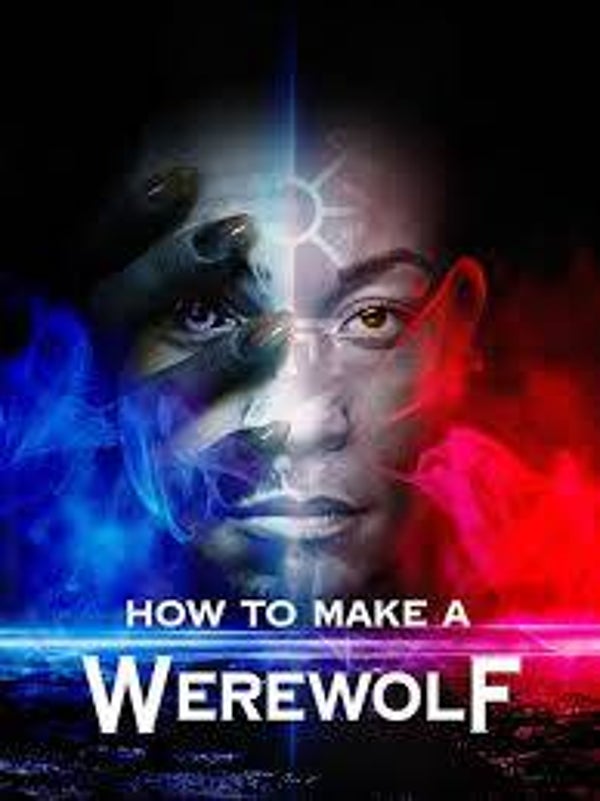 How To Make A Werewolf (2024)