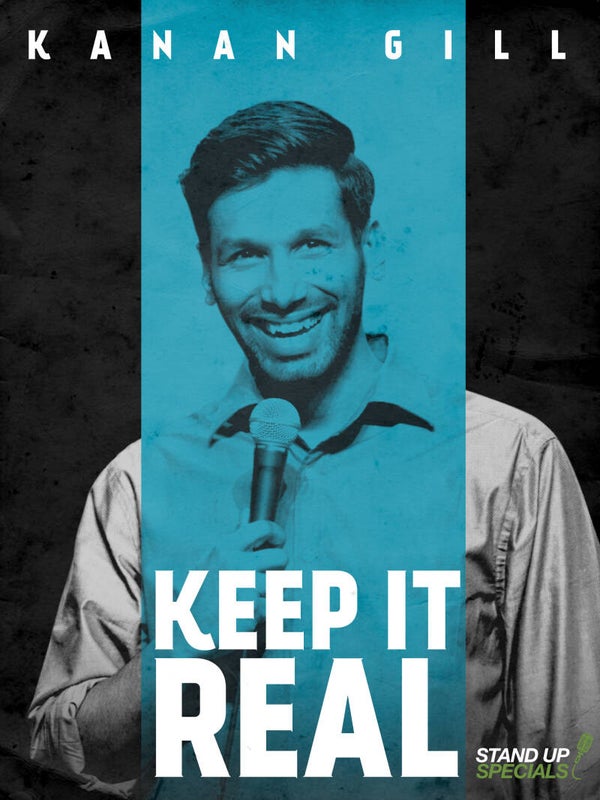 Kanan Gill - Keep It Real (2017)