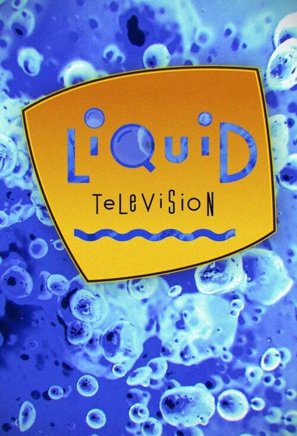 MTV Liquid Television - Season 1 (1991) 6 Episodes