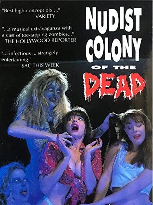 Nudist Colony Of The Dead (1991)