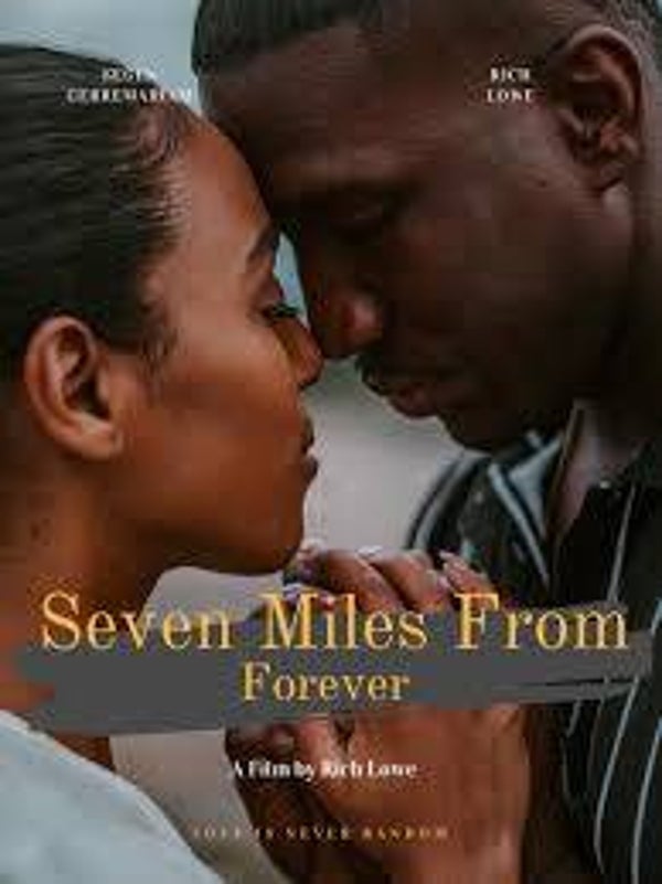Seven Miles From Forever (2025)