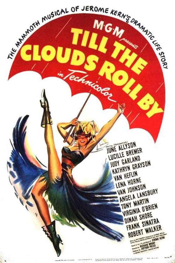 Till The Clouds Roll By (1946)