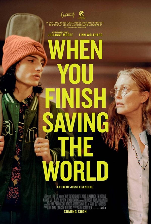 When You Finish Saving The World (2022)