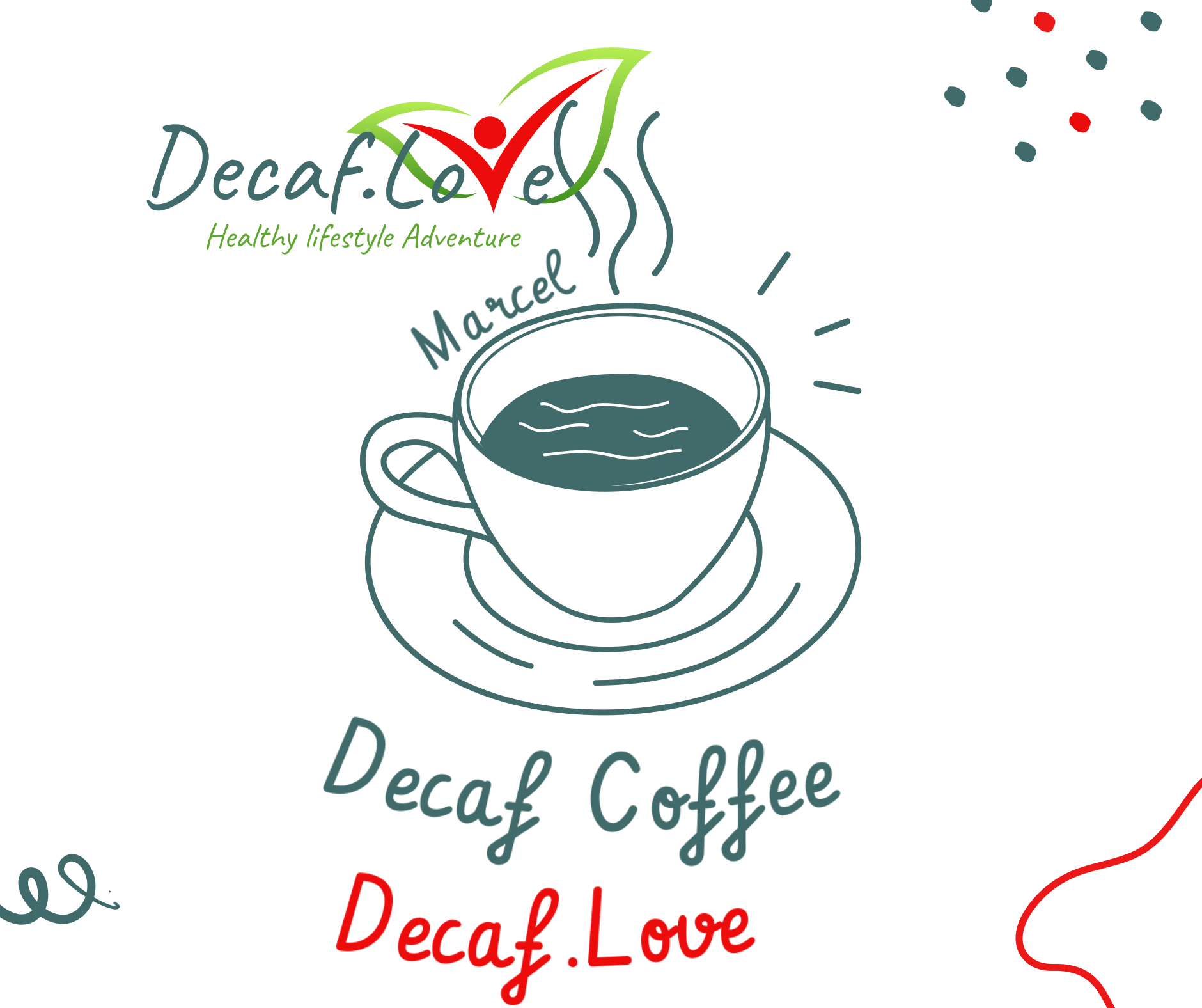 I love Decaf Coffee Decaf Love