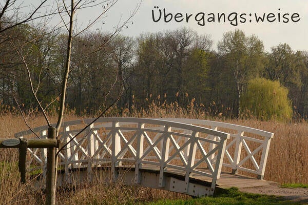 Übergangsweise