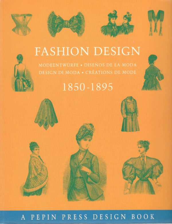 Fashion Design 1850-1895