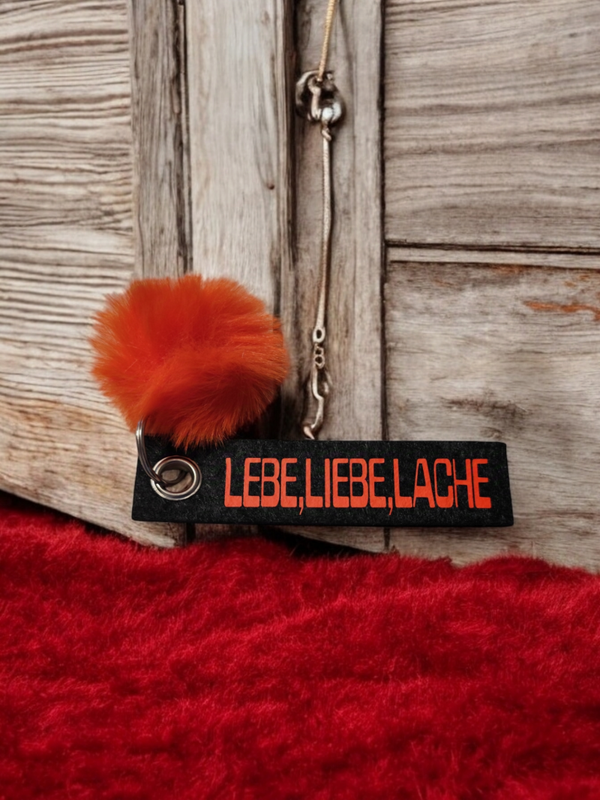 Nr.32 Schlüsselanhänger aus Filz mit Spruch