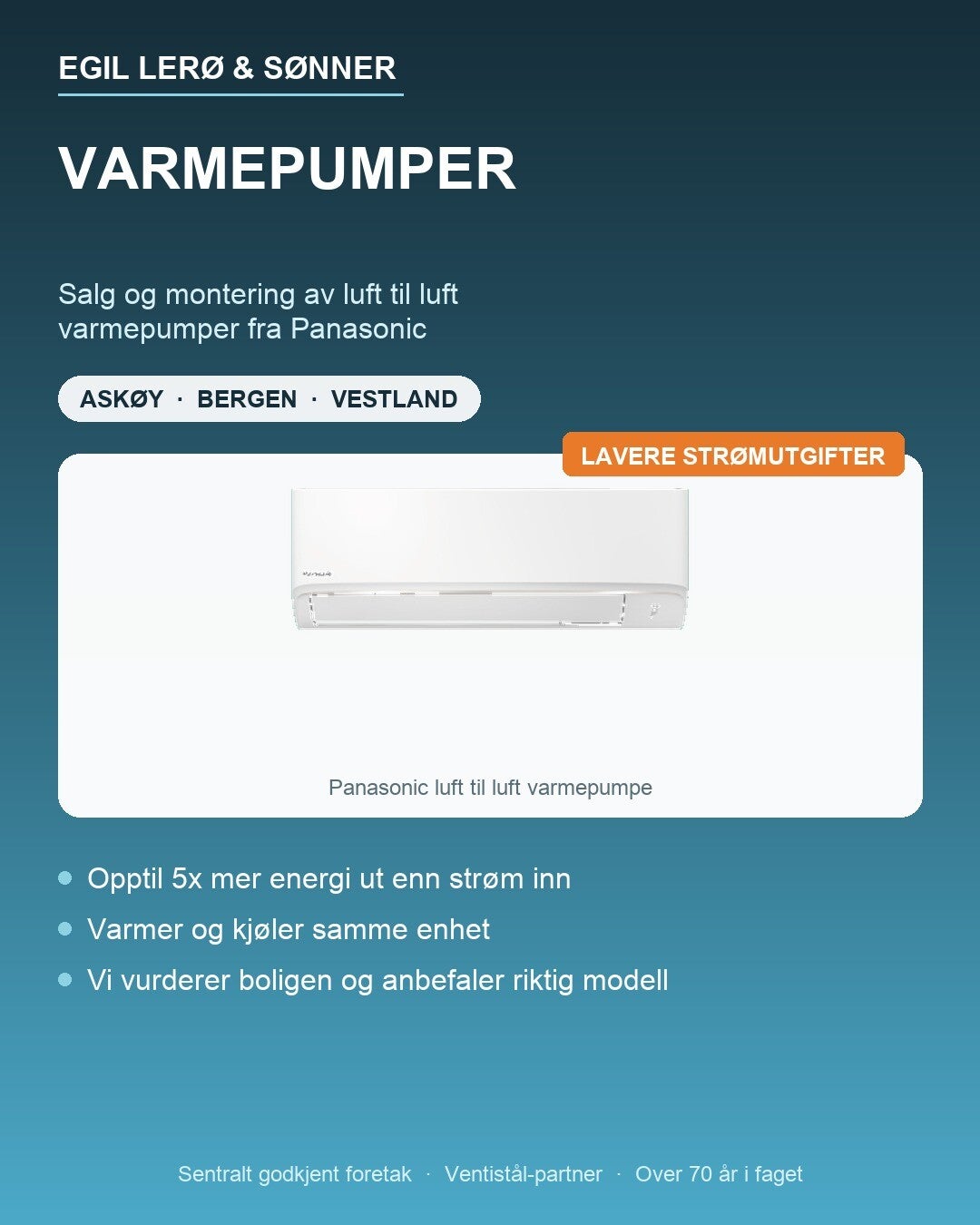 Varmepumper – salg og montering fra Egil Lerø & Sønner