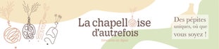 La Chapelloise d'Autrefois
