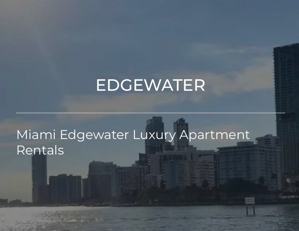 Edgewater Miami Florida Renting 