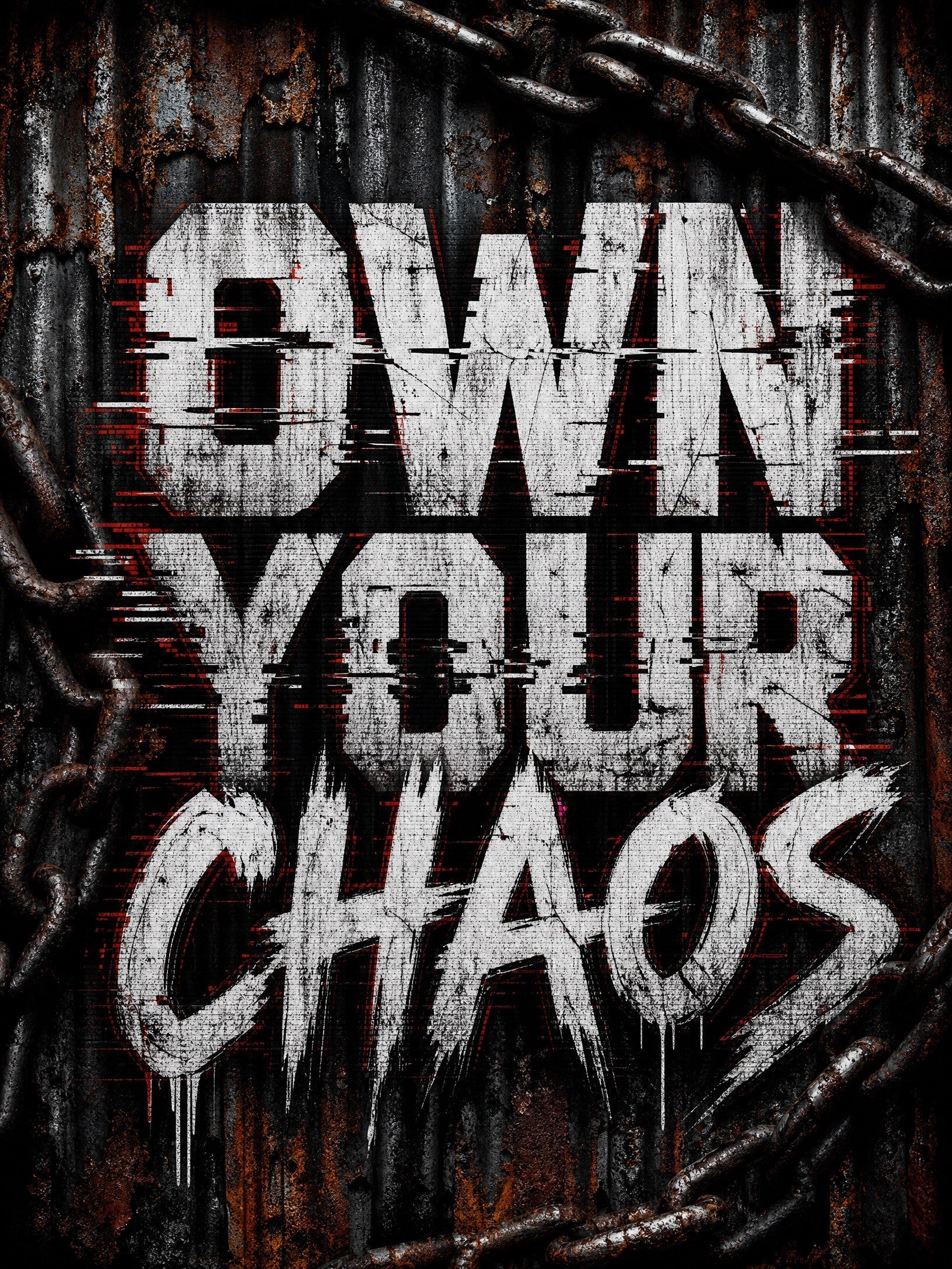 Own your chaos