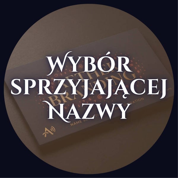 Wybór sprzyjającej nazwy