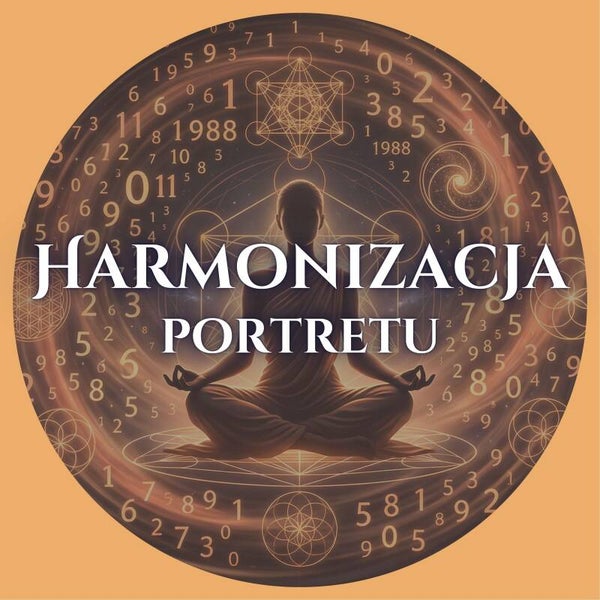 Harmonizacja Numerologiczna