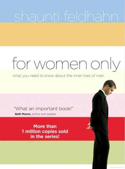 For Women Only by Shaunti Feldhahn 189 pages, Hardcover
