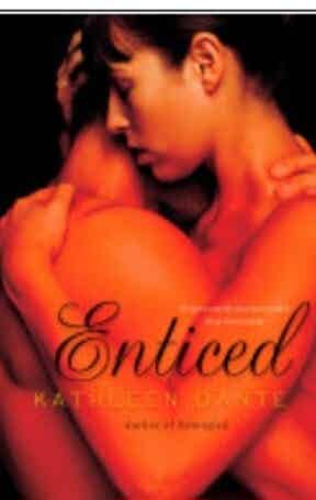 Enticed  by Kathleen  DanteEnticed  by Kathle, 314 pages, Paperback en  Dante