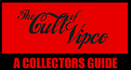 The Cult of Vipco A Collectors Guide