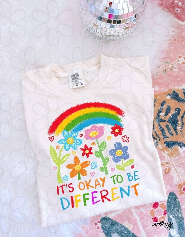 It's Okay to be Different Tee