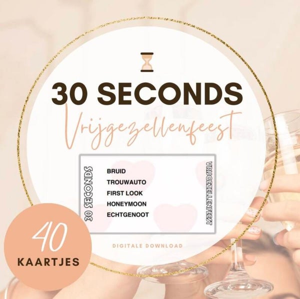 30 seconds vrijgezellenfeest