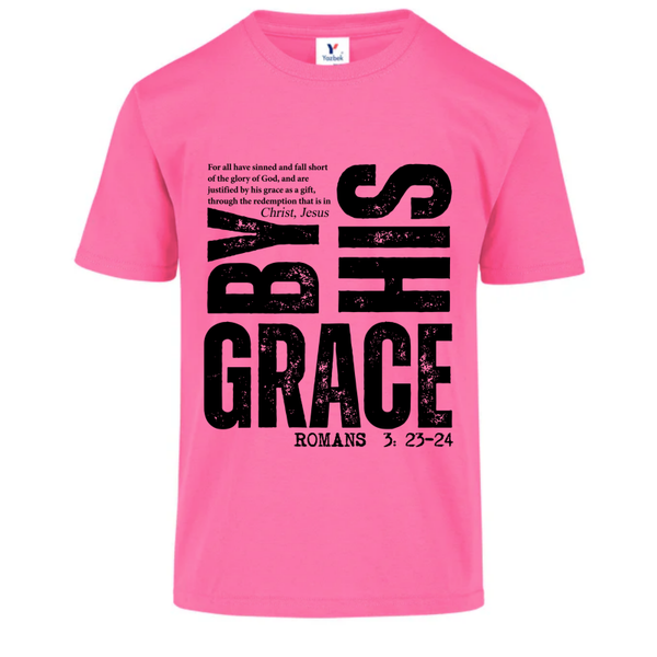 By His Grace Romans 3:23–24 Christian Graphic Tee