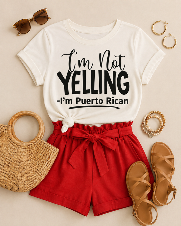 I’m Not Yelling I’m Puerto Rican T-Shirt | Funny Boricua Pride Tee