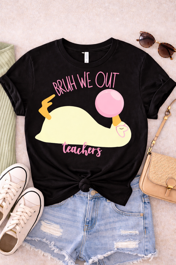 Bruh We Out Teachers Tee | Last Day of School Teacher Shirt | Funny End of Year Shirt