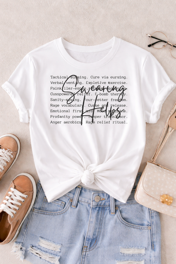 Swearing Helps Graphic Tee | Cute White Statement Shirt with Sass