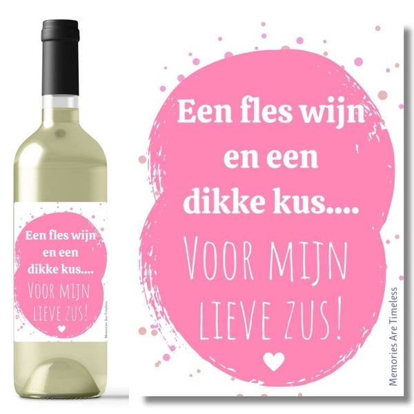 Wijnetiket | Een fles wijn en een dikke kus.... | Zus