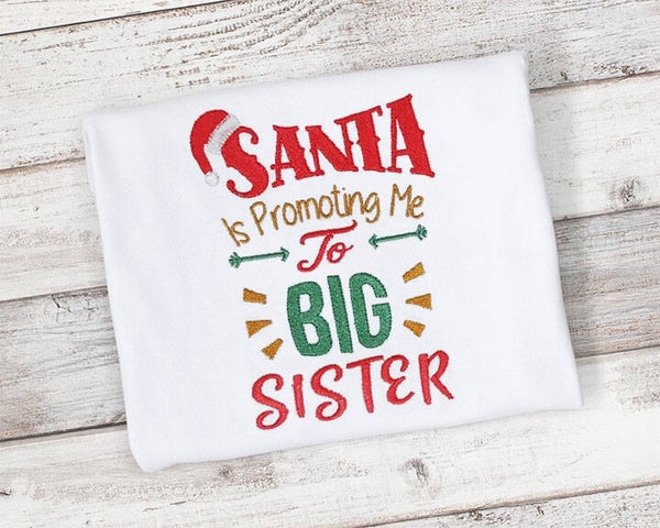 Santa Promoted Me To Big Sister, Christmas, Sibling