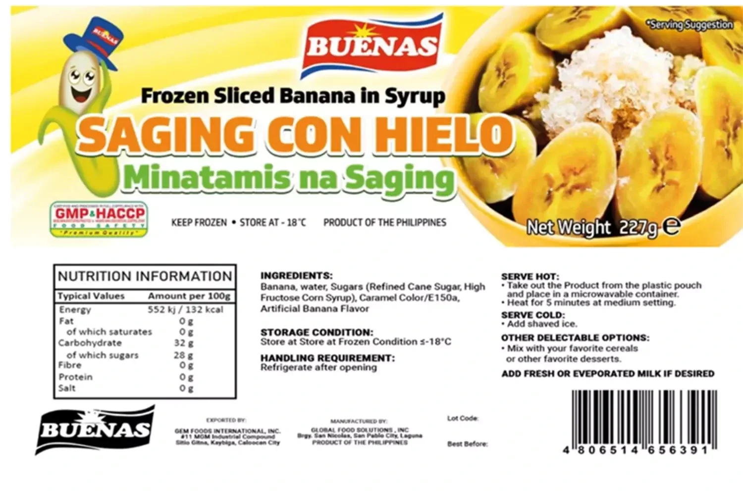 Buenas - Sliced Banana in Syrup 454g ( FROZEN )