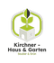 Kirchner - Haus &amp; Garten