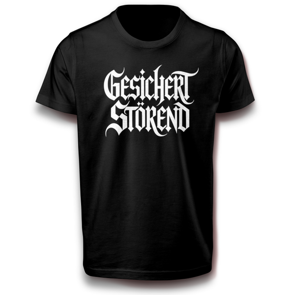 Gesichert Störend T-Shirt - Gothic Schrift - Rebellisch - Provokant - Ausdrucksstark