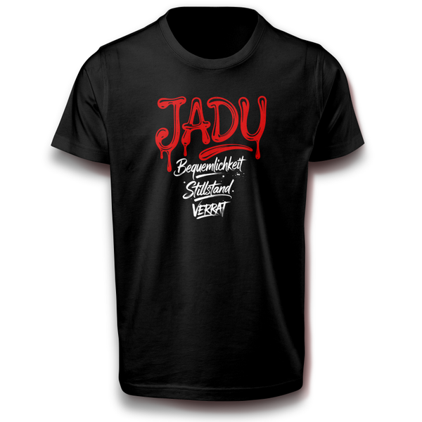 JADU Bequemlichkeit Stillstand Verrat - Statement-T-Shirt mit rebellischem Spruch
