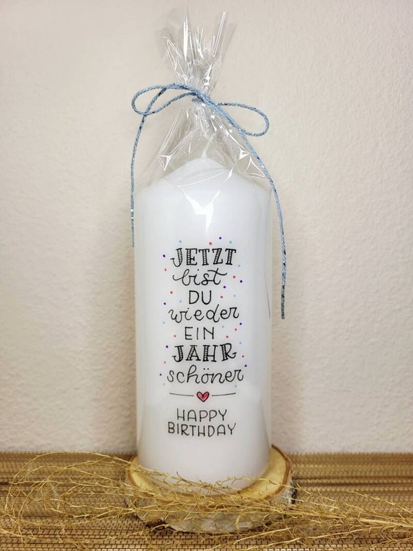 Jetzt bist du wieder ein Jahr schöner