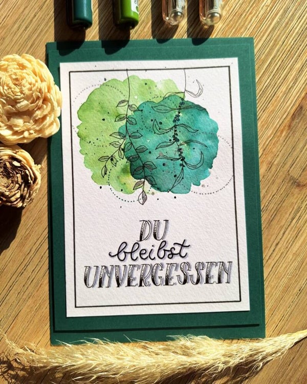 Du bleibst unvergessen - dunkelgrün