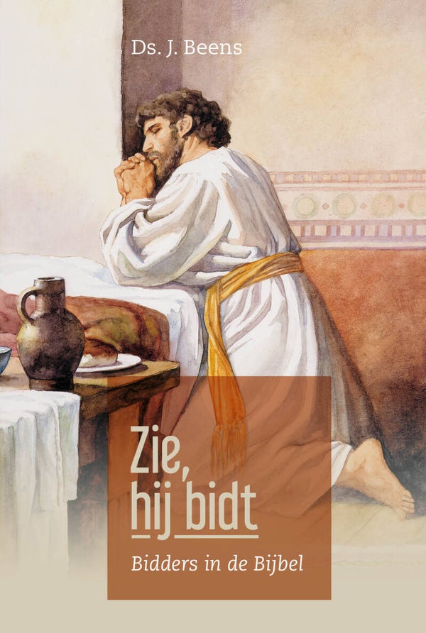 Zie, hij bidt