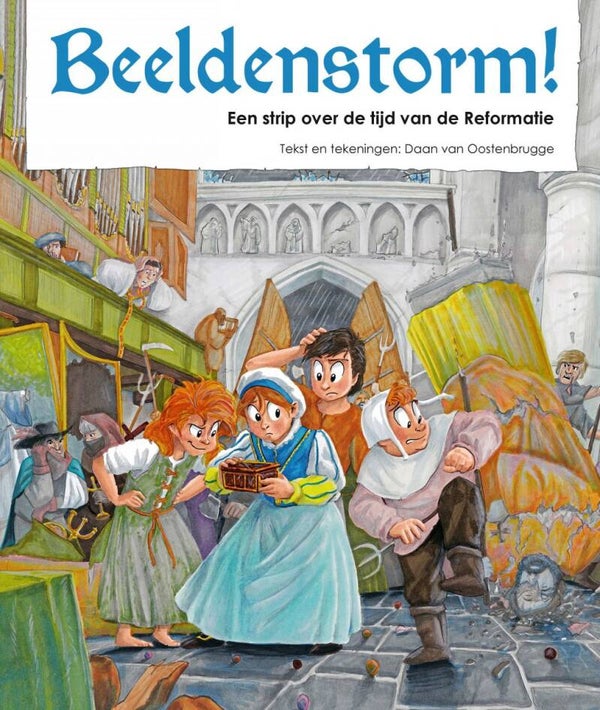 Beeldenstorm!  - Daan van Oostenbrugge