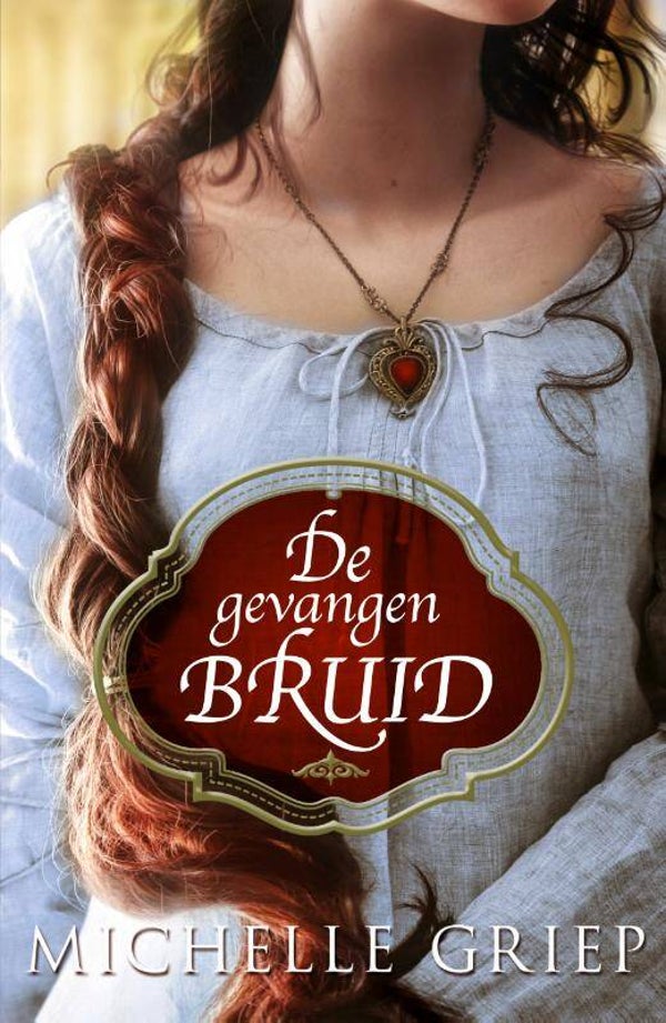 De gevangen bruid - Michelle Griep