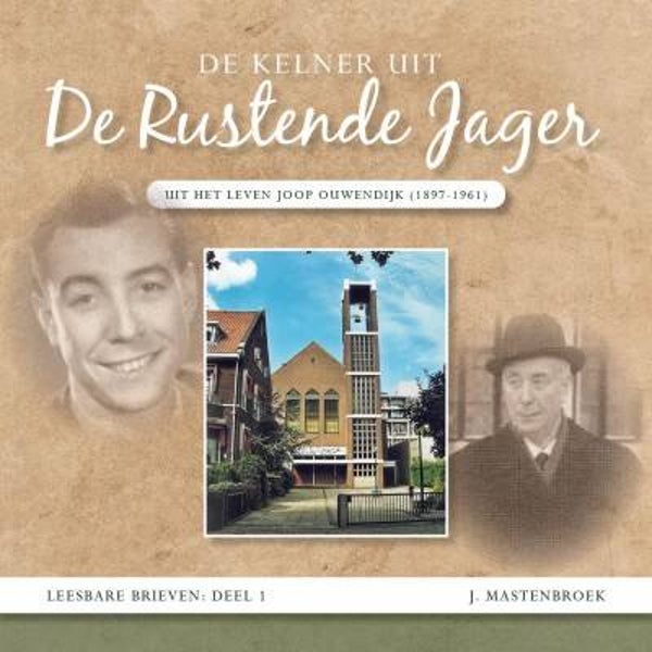 De kelner uit De Rustende Jager - J. Mastenbroek
