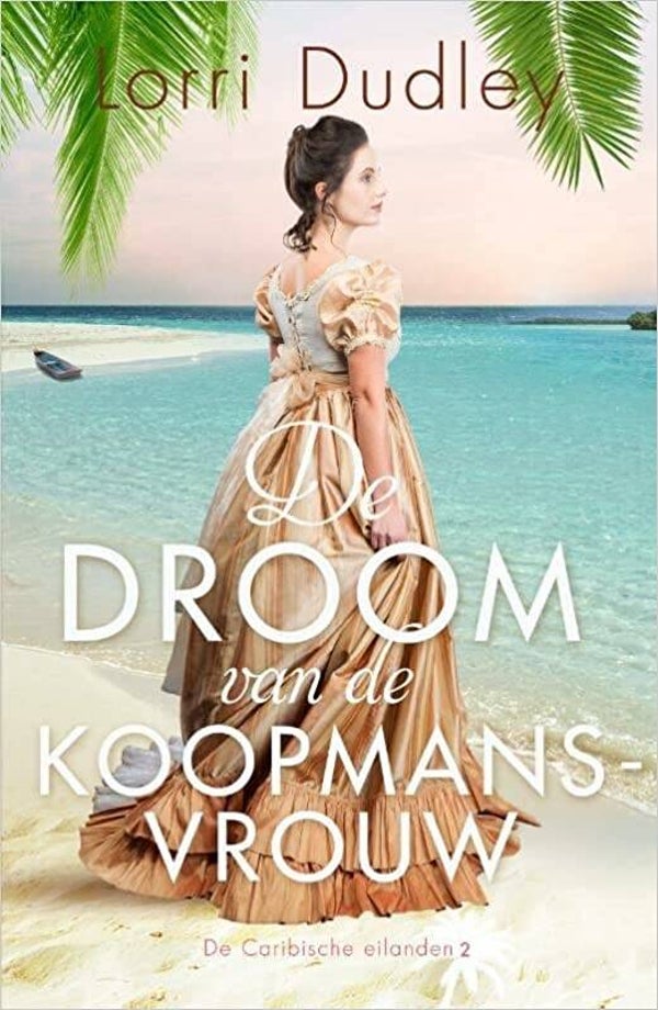 De droom van de koopmansvrouw - Lorri Dudley