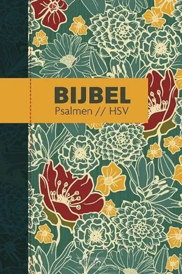 Bijbel (HSV) met psalmen - hardcover bloem
