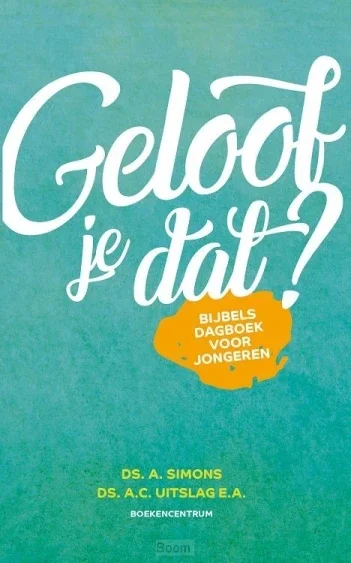Geloof je dat