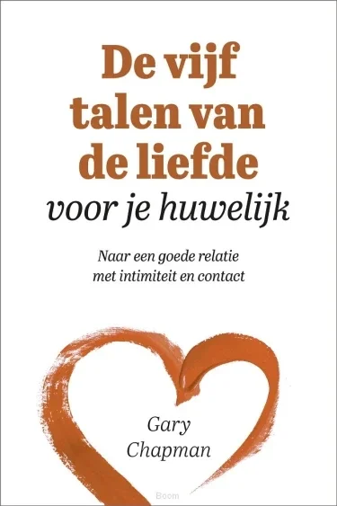 De vijf talen van de liefde voor je huwelijk