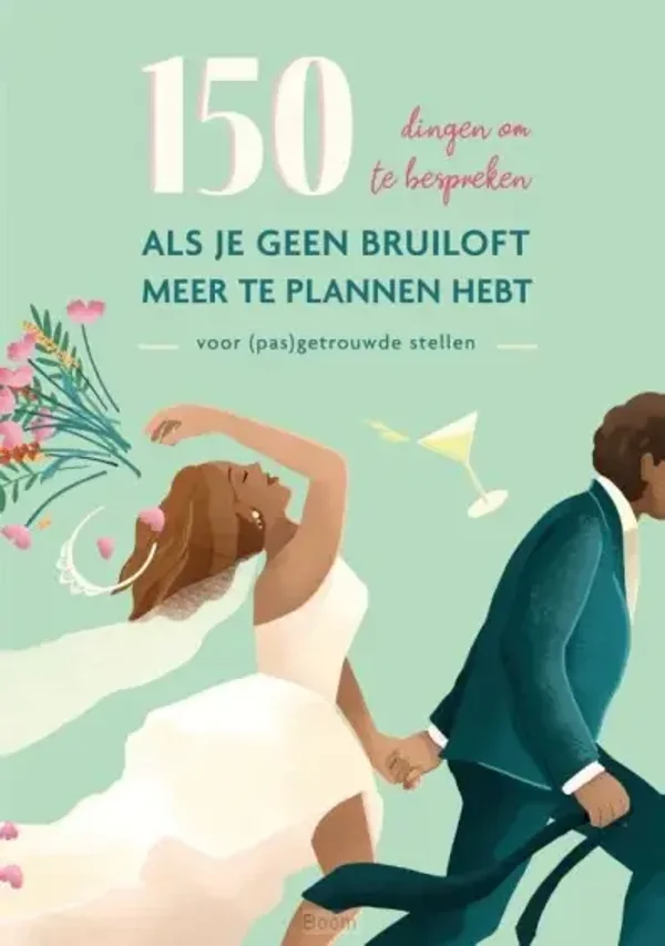 150 dingen om te bespreken als je geen bruiloft meer te plannen hebt
